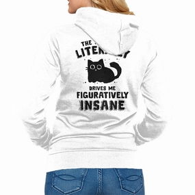 Figuratively Insane Fashion Fit Comfortable